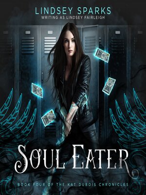 cover image of Soul Eater (Kat Dubois Chronicles, #4)